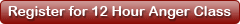 Register for 12 Hour Online Anger Management Class